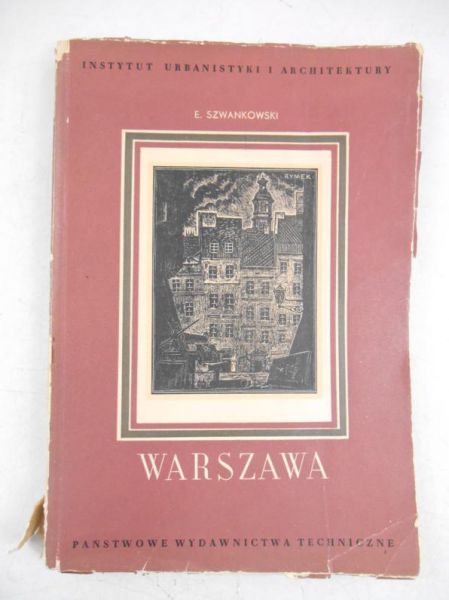 Warszawa. Rozwój urbanistyczny i architektoniczny