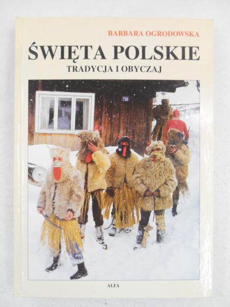 Święta polskie, tradycje i obyczaj