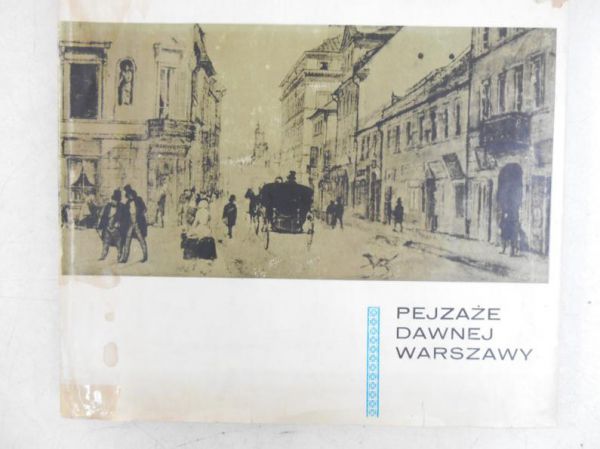 Pejzaże dawnej Warszawy