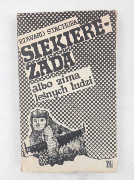Siekierezada albo zima leśnych ludzi