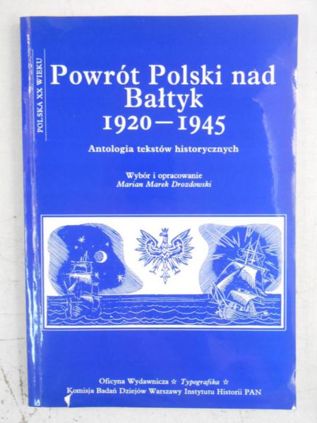 Powrót Polski nad Bałtyk 1920-1945