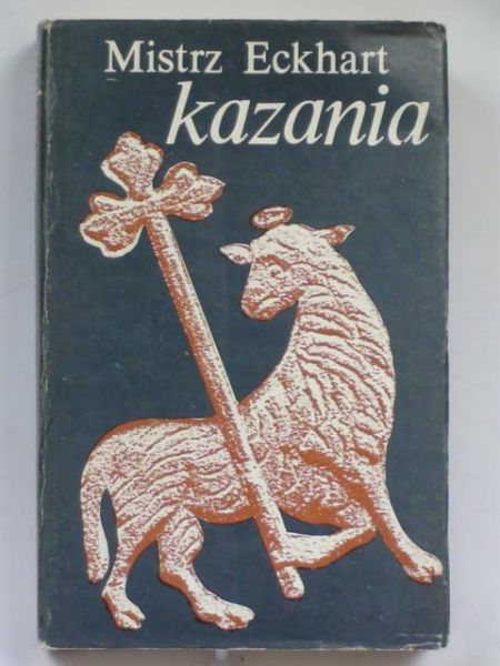Mistrz Eckhart - Kazania