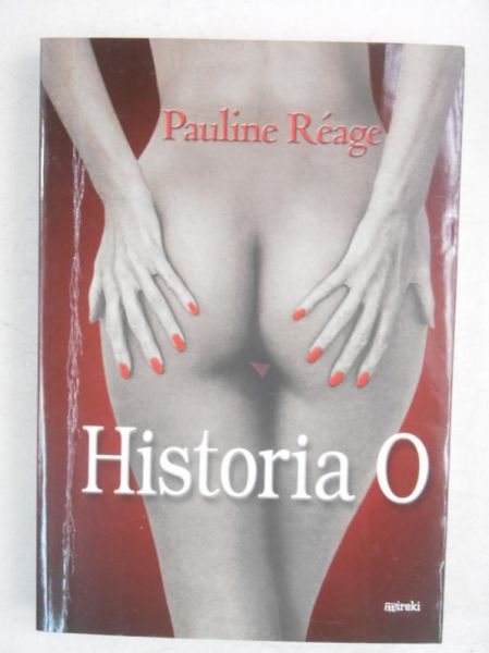 Pauline Réage - Historia O