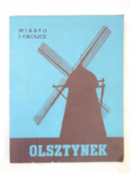 Lossman Maria - Olsztynek i okolice