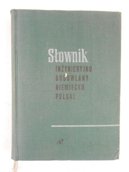 Słownik inżynieryjno-budowlany, niemiecko-polski