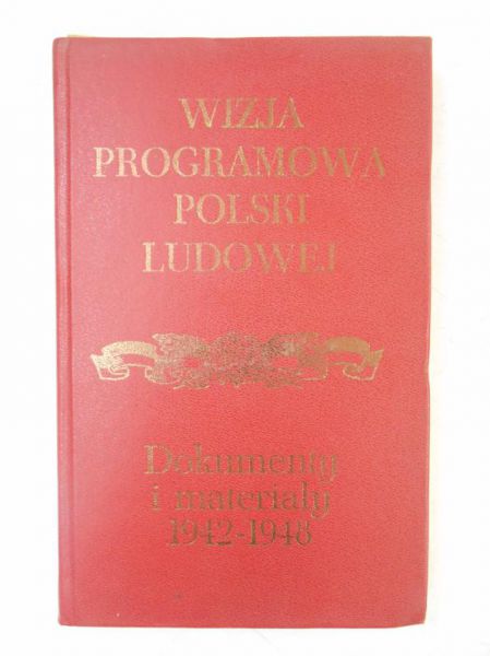 Wizja programowa Polski Ludowej