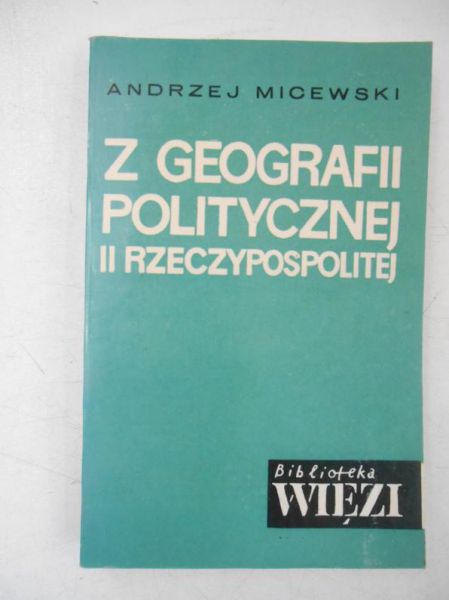 Z geografii politycznej II Rzeczypospolitej