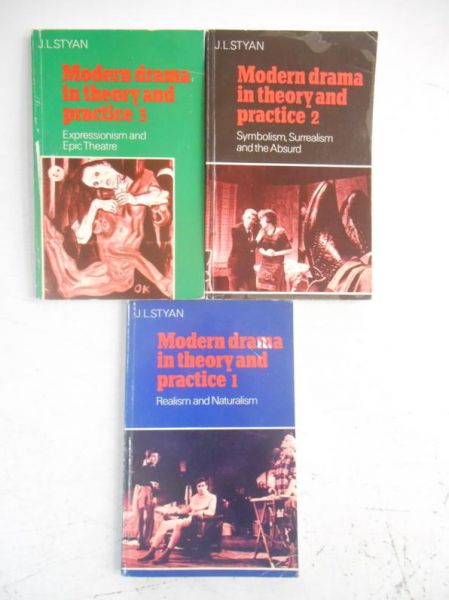 Styan J. -  Modern Drama in Theory and Practice, t. I-III