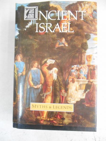 Ancient Israel. Myths and Legends