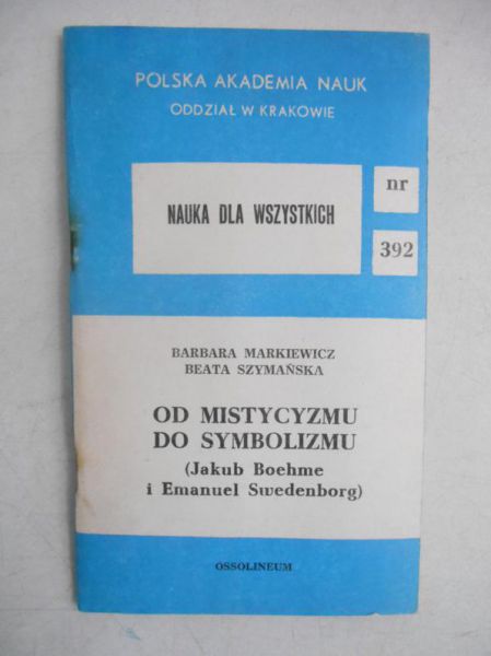 Nauka dla Wszystkich, nr 392. Od mistycyzmu do symbolizmu