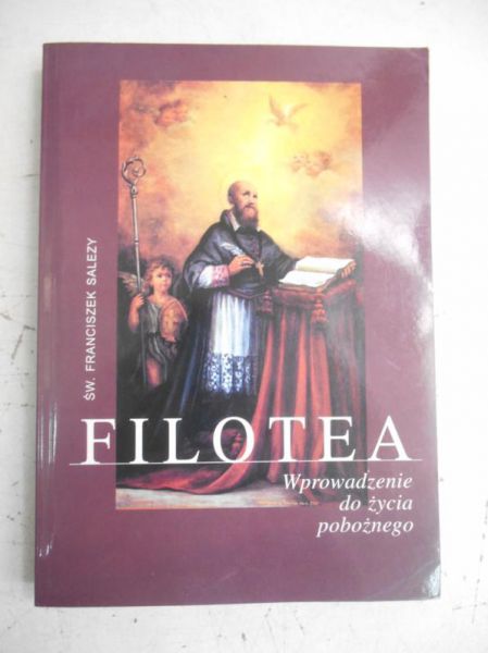 Filotea, czyli wstęp do życia pobożnego