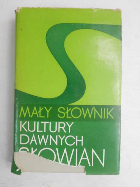 Mały słownik kultury dawnych słowian