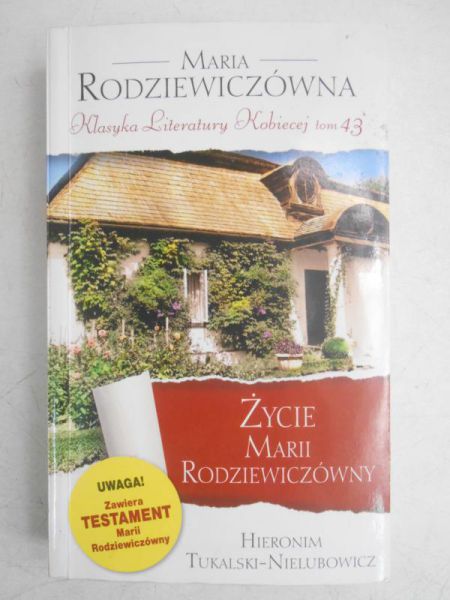 Życie Marii Rodziewiczówny