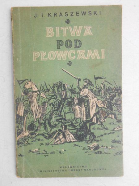 Kraszewski J. I. - Bitwa pod Płowcami
