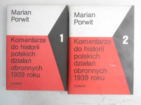 Komenatrze do historii polskich działań obronnych 1939 roku, Tom I-II