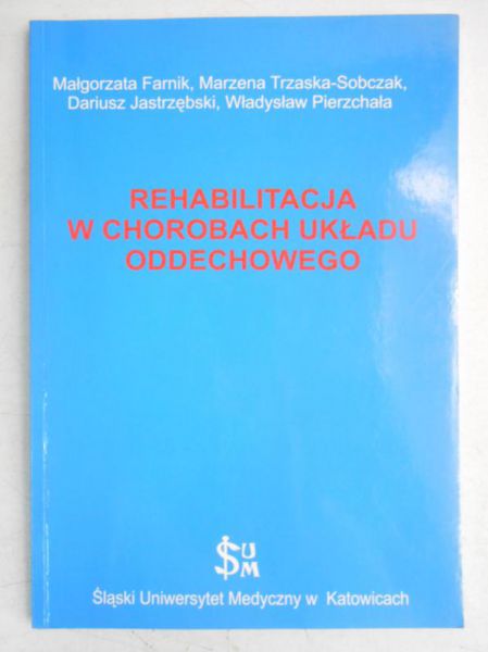 Rehabilitacja w chorobie układu oddechowego
