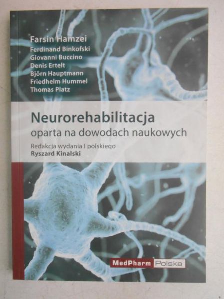Neurorehabilitacja oparta na dowodach naukowych