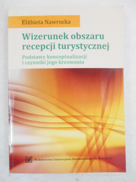 Wizerunek obszaru recepcji turystycznej