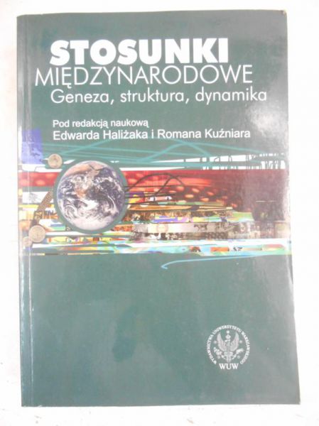 Haliżak Edward (red.) - Stosunki międzynarodowe