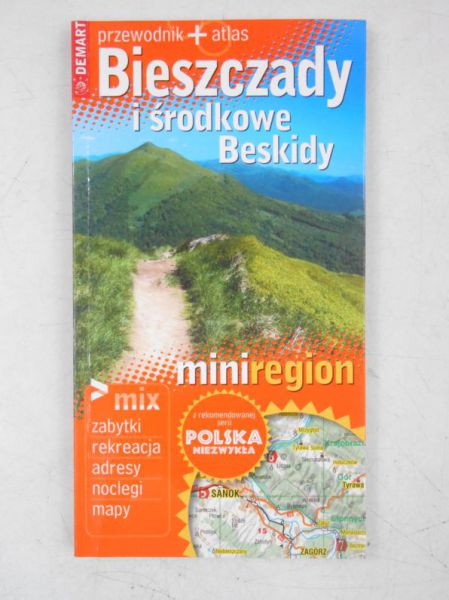 Bieszcczady i środkowe Beskidy