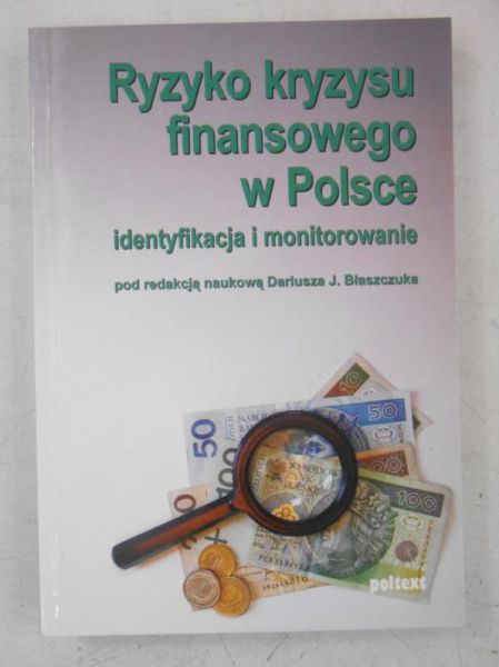 Ryzyko kryzysu finansowego w Polsce