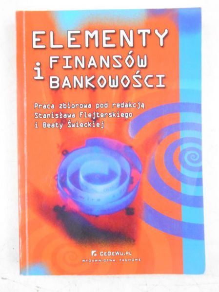 (red.) - Elementy finansów i bankowości