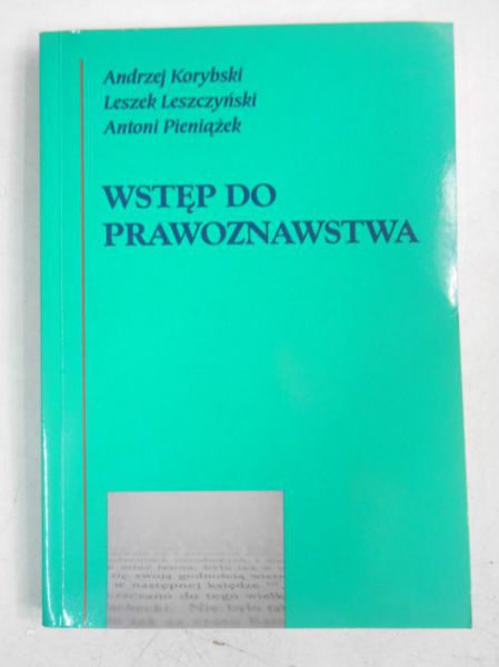 Korybski Andrzej - Wstęp do prawoznawstwa