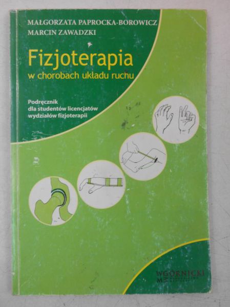 Fizioterapia w chorobach układu ruchu