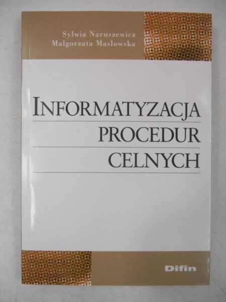 Informatyzacja procedur celnych