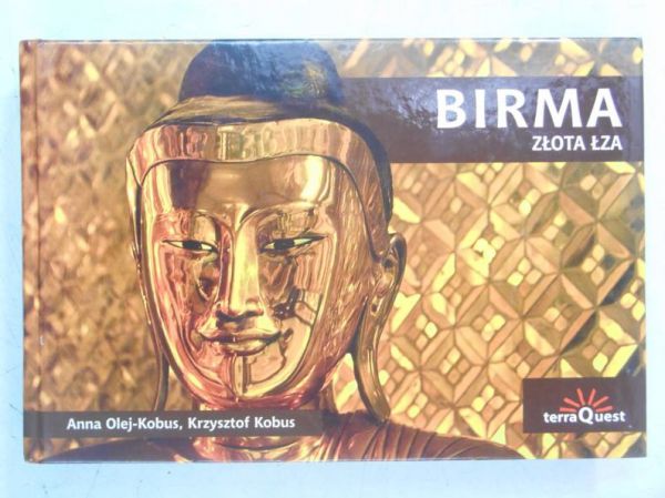 Birma. Złota łza