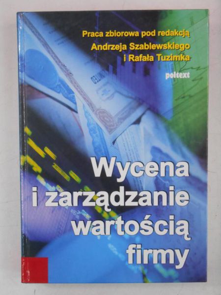 Wycena i zarządzanie wartością firmy