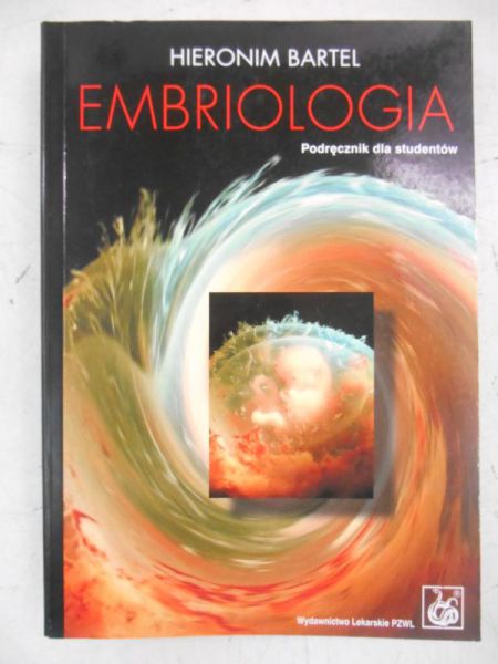 Bartel Hieronim - Embriologia