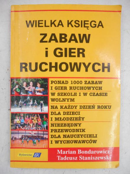 Wielka księga zabaw i gier ruchowych