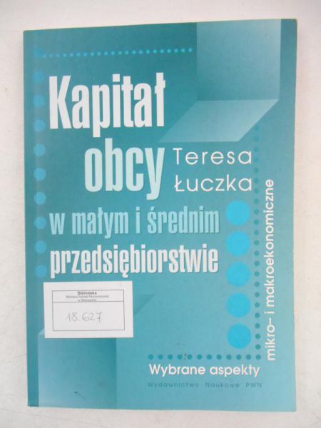 Kapitał obcy w małym i średnim przedsiębiorstwie