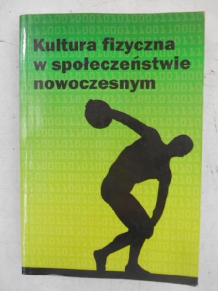 Kultura fizyczna w społeczeństwie nowoczesnym