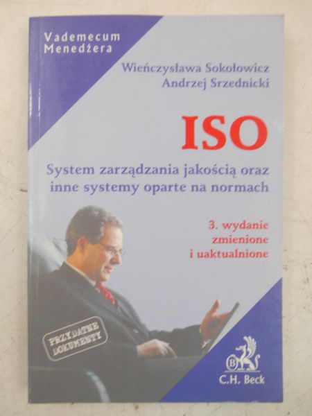 System zarządzania jakością oraz inne systemy oparte na normach