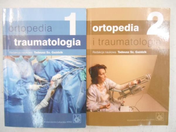 Ortopedia i traumatologia, Tom I-II