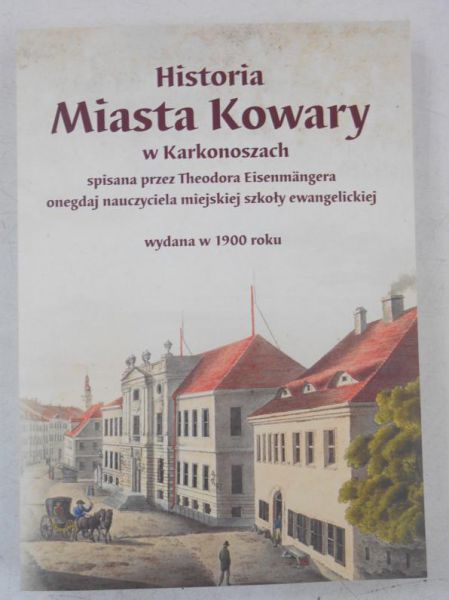 Historia miasta Kowary w Karkonoszach, reprint z 1900 r.