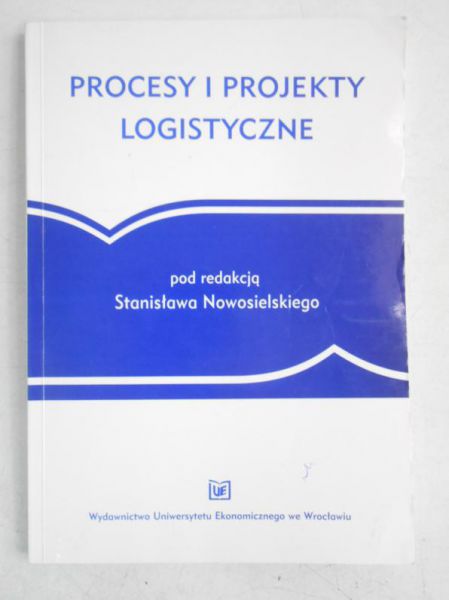 Procesy i projekty logistyczne