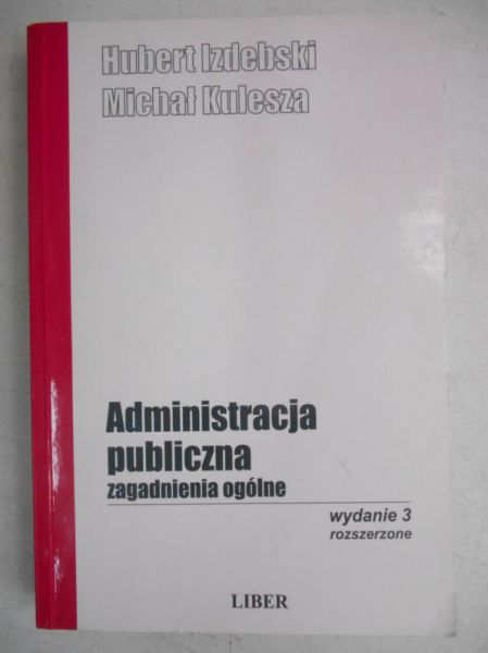 Administracja publiczna. Zagadnienia ogólne