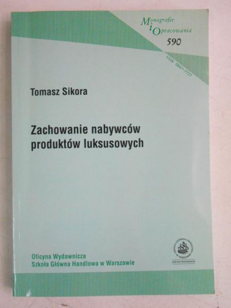 Sikora Tomasz - Zachowanie nabywców produktów luksusowych