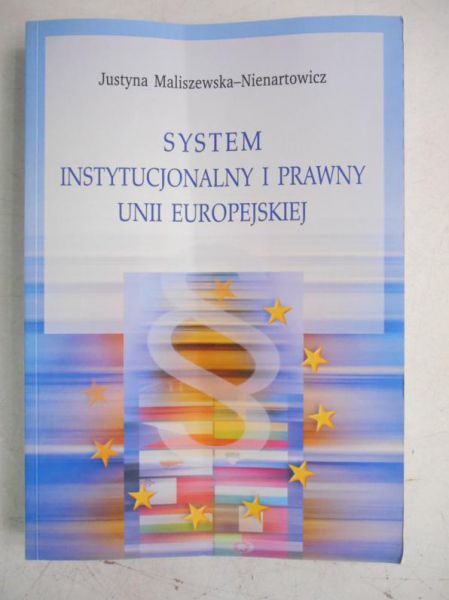 System instytucjonalny i prawny Unii Europejskiej