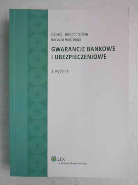 Gwarancje bankowe i ubezpieczeniowe