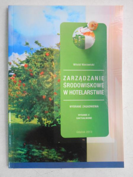 Zarządzanie środowiskowe w hotelarstwie