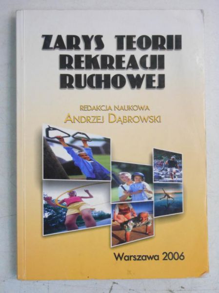 Zarys teorii rekreacji ruchowej