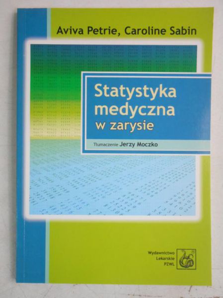 Statystyka medyczna w zarysie