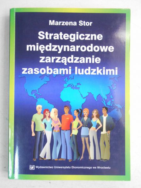Strategiczne międzynarodowe zarządzanie zasobami ludzkimi