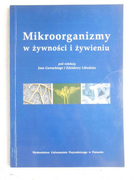 Mikroorganizmy w żywności i żywieniu