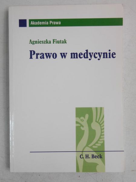 Fiutak Agnieszka - Prawo w medycynie