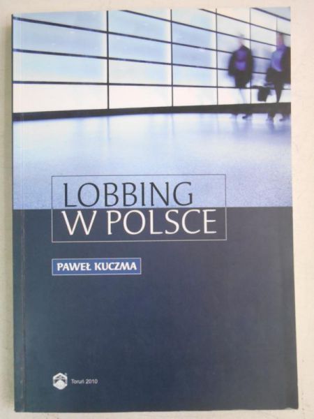 Kuczma Paweł - Lobbing w Polsce